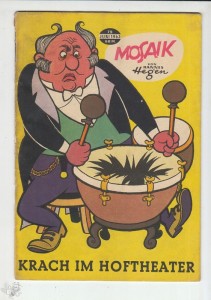 Mosaik 79: Krach im Hoftheater (Juni 1963)