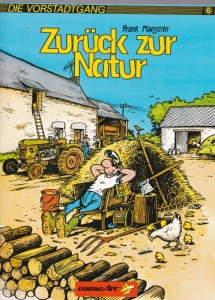Die Vorstadtgang 6: Zurück zur Natur