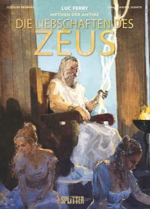 Mythen der Antike 24: Die Liebschaften des Zeus