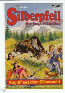 Silberpfeil - Der junge Häuptling 515: Angriff aus dem Silberwald