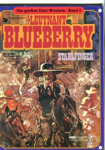 Die großen Edel-Western 7: Leutnant Blueberry: Stahlfinger (Softcover)