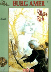 Die Saga von Burg Amer 2: Das weiße Reh (Limitierte Ausgabe)