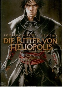 Die Ritter von Heliopolis 1: Nigredo, das schwarze Werk