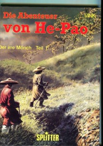Die Abenteuer von He-Pao 1: Der irre Mönch (Hardcover)