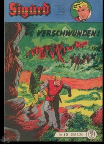 Sigurd (Heft - Grossband) 13: Verschwunden !