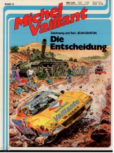 Michel Vaillant 12: Die Entscheidung