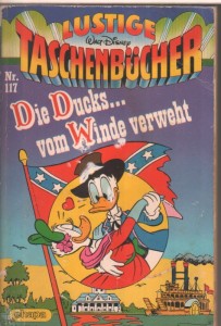 Walt Disneys Lustige Taschenbücher 117: Die Ducks ... vom Winde verweht (Testausgabe, durchgehend vierfarbig)