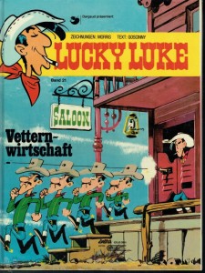 Lucky Luke 21: Vetternwirtschaft (Hardcover)