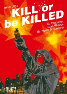 Kill or be Killed 3