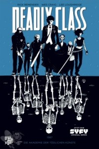 Deadly class 1: Die Akademie der tödlichen Künste