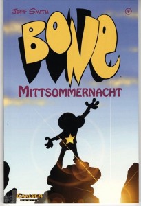 Bone (Carlsen) 9: Mittsommernacht (Softcover)