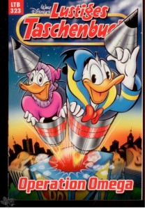 Walt Disneys Lustige Taschenbücher 323: Operation Omega