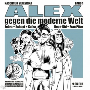 Alex gegen die moderne Welt 