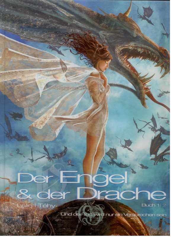 Der Engel &amp; der Drache 1: Und der Tod wird nur ein Versprechen sein