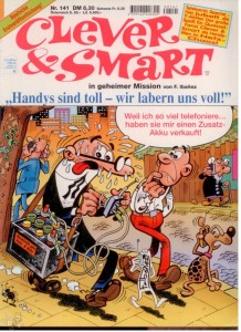 Clever &amp; Smart (Album , 1. Auflage) 141: Handys sind toll - wir labern uns voll !