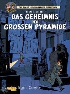 Die Blake-und-Mortimer-Bibliothek 2: Das Geheimnis der grossen Pyramide