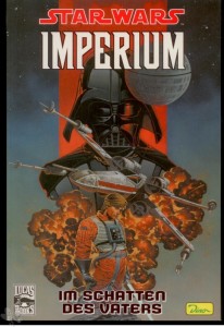 Star Wars Sonderband 28: Imperium: Im Schatten des Vaters