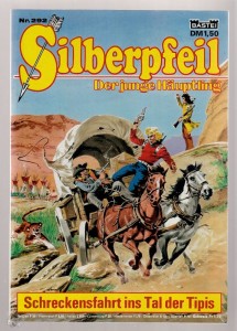Silberpfeil - Der junge Häuptling 292: Schreckensfahrt ins Tal der Tipis