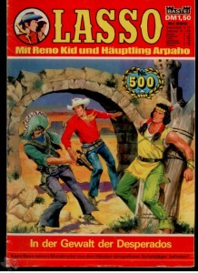 Lasso 500: In der Gewalt der Desperados