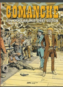 Comanche 12: Ein Dollar mit drei Seiten