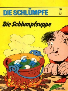 Die Schlümpfe 10: Die Schlumpfsuppe
