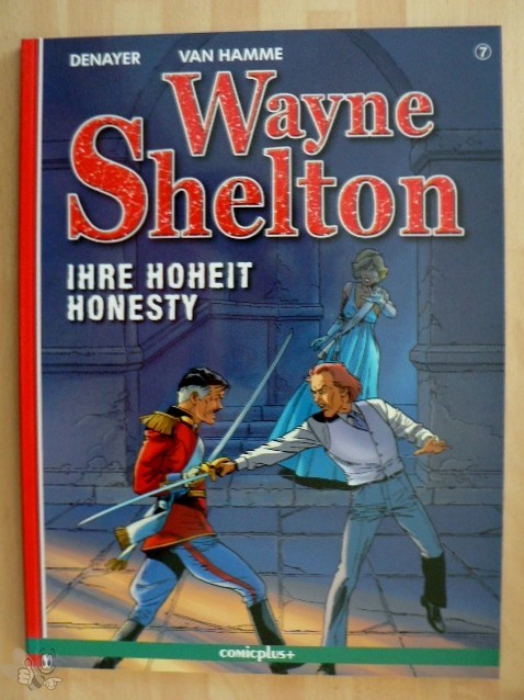 Wayne Shelton 7: Ihre Hoheit Honesty