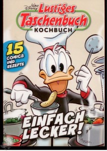 Lustiges Taschenbuch Kochbuch 1: Einfach lecker !