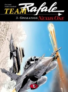 Team Rafale 3: Operation Nexus One