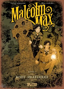 Malcolm Max 1: Body Snatchers