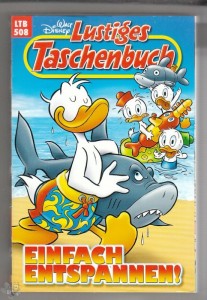 Walt Disneys Lustige Taschenbücher 508: Einfach entspannen !