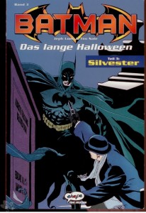 Batman - New Line 3: Das lange Halloween (Teil 3: Silvester)