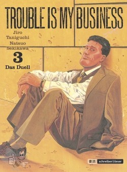 Trouble is my business 3: Das Duell