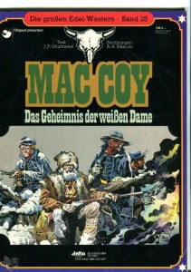 Die großen Edel-Western 25: Mac Coy: Das Geheimnis der weissen Dame (Softcover)