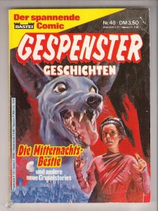 Gespenster Geschichten 48: Die Mitternachts-Bestie