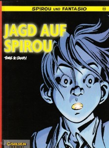 Spirou und Fantasio 44: Jagd auf Spirou