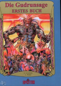 Mythen und Sagen 10: Die Gudrunsage - Erstes Buch (Hardcover)