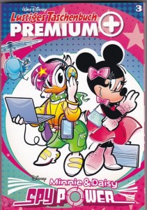 Lustiges Taschenbuch Premium   3: Minnie &amp; Daisy - Spy Power