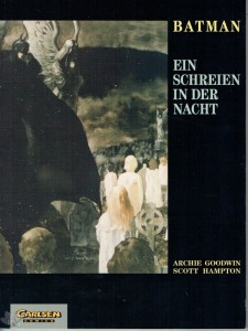 Batman (Album, Carlsen) 3: Ein Schreien in der Nacht
