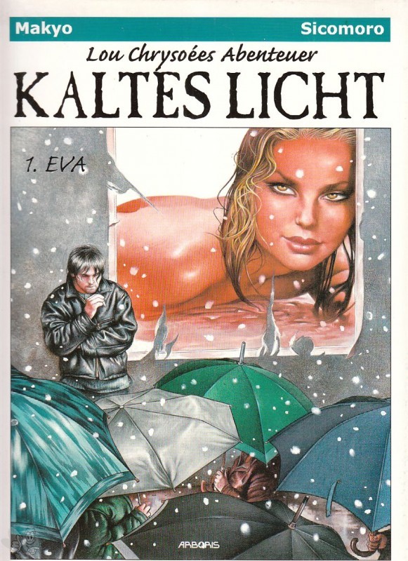 Lou Chrysoées Abenteuer - Kaltes Licht 1: Eva