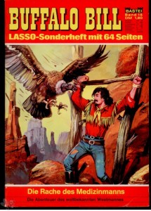 Lasso-Sonderheft 15: Buffalo Bill: Die Rache des Medizinmanns