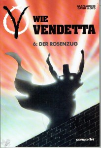 V wie Vendetta 6: Der Rosenzug