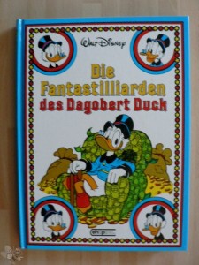 Die Fantastilliarden des Dagobert Duck 