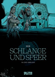 Schlange und Speer 2: Leeres-Haus