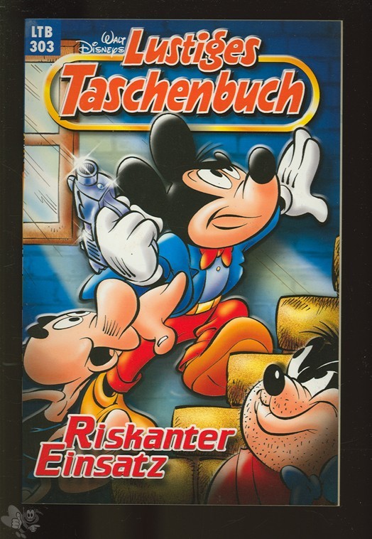 Walt Disneys Lustige Taschenbücher 303: Riskanter Einsatz