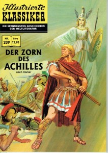 Illustrierte Klassiker 209: Der Zorn des Achilles