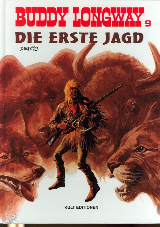 Buddy Longway 9: Die erste Jagd