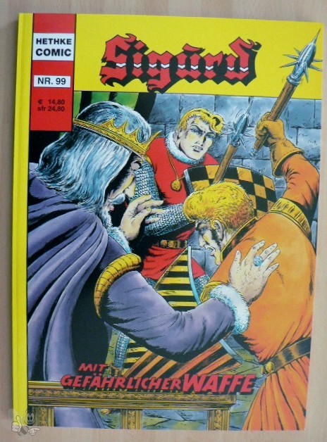 Sigurd 99: Mit gefährlicher Waffe