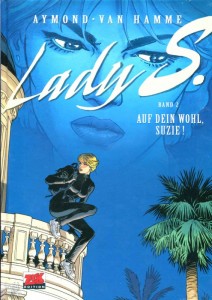 Lady S. 2: Auf dein Wohl, Suzie !