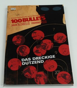 100 Bullets 12: Das dreckige Dutzend