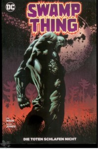 Swamp Thing: Die Toten schlafen nicht 